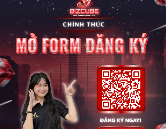 Chính thức mở form đăng ký BIZCUBE – CASES COMPETITION PTIT 2026